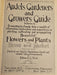 Audels gardeners and growers guide 1948 /599 pgs/illustrated, Antiques, David's Antiques and Oddities