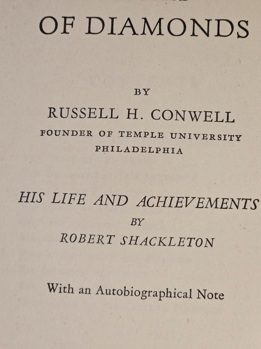 Acres of Diamonds/ Russel H. Conwell founder of Temple 1915/ his life story  7x5