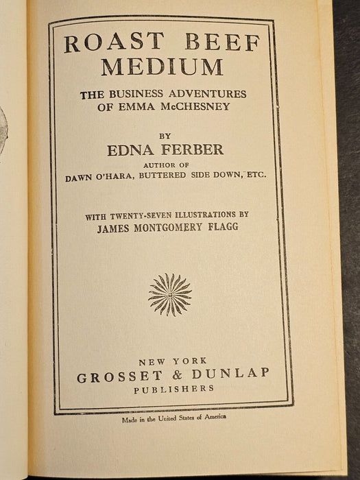 Roast Beef Medium/ Edna Farber/1919 196p.good shape, Antiques, David's Antiques and Oddities