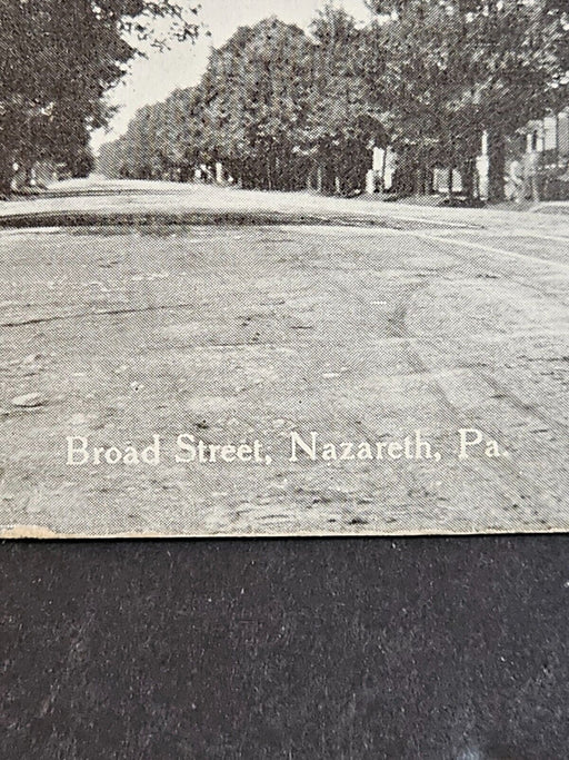 Broad street view Nazareth Pa early 1900s, Antiques, David's Antiques and Oddities