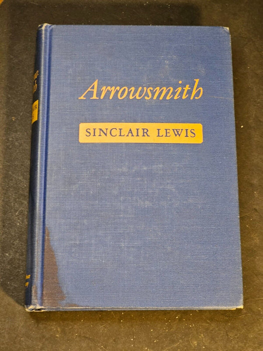 Arrowsmith By Sinclair Lewis 1925 423p. tight copy