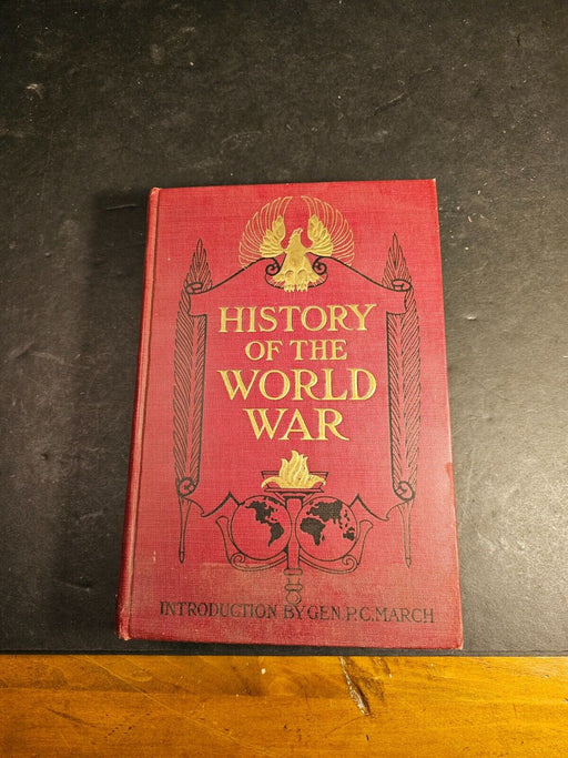 History of the world war 1918 by General P.C. March/ 726 pgs, Antiques, David's Antiques and Oddities