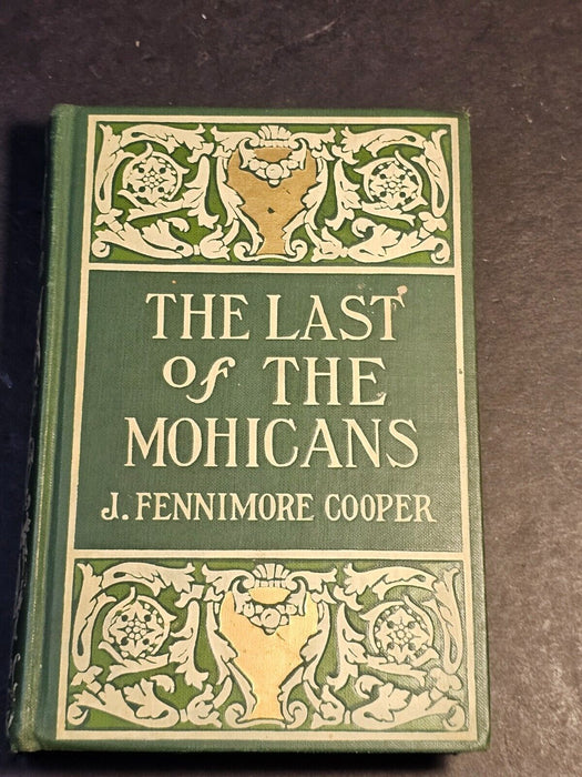 Last of the Mohicans J. Fennimore cooper 358p, Antiques, David's Antiques and Oddities