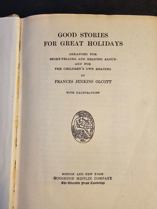 Good stories for great holidays /1914/Exlibris/ 443 p