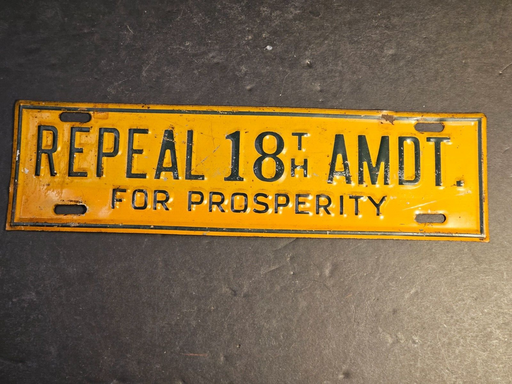 original repeal the 18th admt. car topper 3.25 x 12. nice item, Antiques, David's Antiques and Oddities