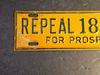 original repeal the 18th admt. car topper 3.25 x 12. nice item, Antiques, David's Antiques and Oddities