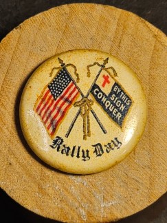 KKK Rally day button 1 " diaimeter / collectable
