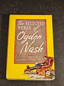 Ogden Nash 1945 edition 243 pgs. original dust jacket collect or just read
